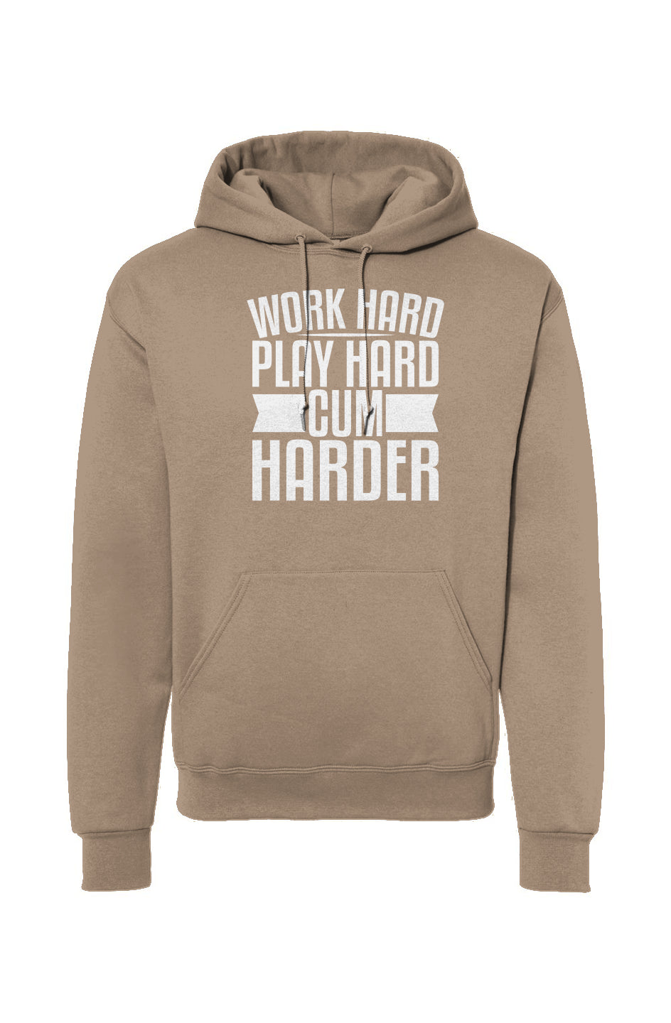 Work Hard Hooded Sweatshirt