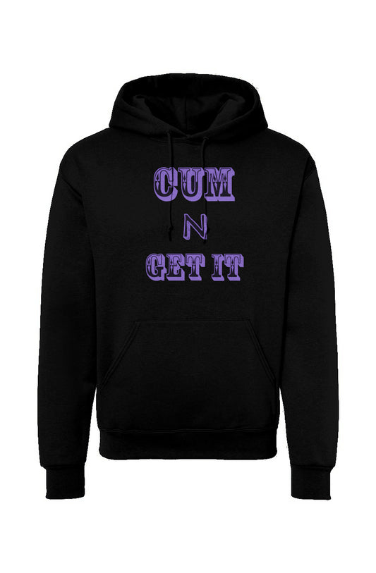 CUM N GET IT NuBlend Hooded Sweatshirt