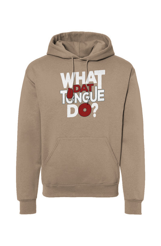 What Dat Tongue Do NuBlend Hooded Sweatshirt