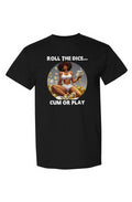 Roll The Dice DryBlend® T-Shirt