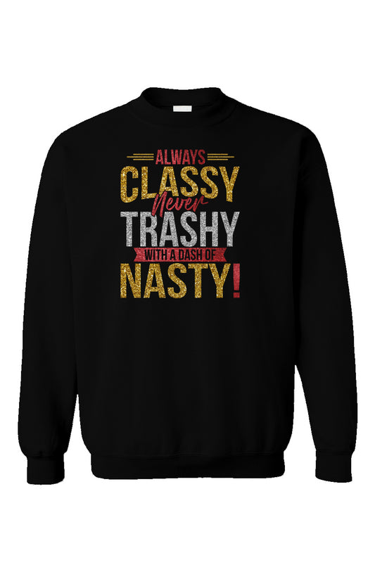 Always Classy Crewneck